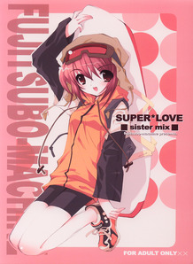 Super Love -Sister Mix-